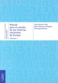 manual para el estudio de las historias nacionales de europa vol i-jose ignacio ruiz-9788481388237