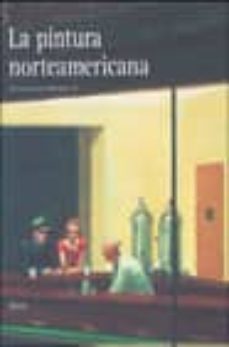 la pintura norteamericana-francesca castria marchetti-9788481563337