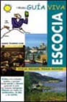 escocia y las islas hebridas, orcadas, shetland (guia viva)-9788481659337