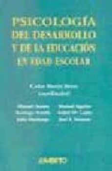 psicologia del desarrollo y de la educacion en edad escolar-9788481830637