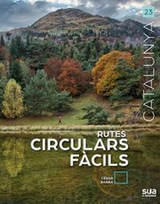 catalunya 23: rutes circulars facils-9788482168937