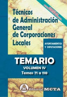 tecnicos de administracion general de corporaciones locales temario (temas 71 a 110) volumen iv-manuel segura ruiz-9788482196237