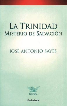 la trinidad: misterio de salvacion-9788482394237