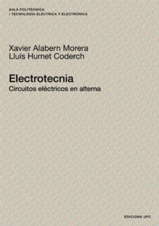 electrotecnia: circuitos electricos-xavier alabern morera-9788483018637