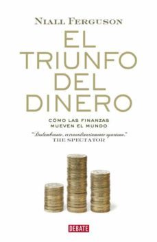 el triunfo del dinero-niall ferguson-9788483068137