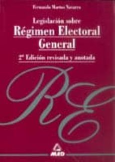 legislacion sobre regimen electoral general  (2ª ed. rev. y anot. )-9788483114537