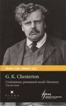 g.k. chesterton. cristianisme, pensament social i literatura-g.k. chesterton-9788483309537