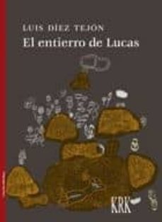 el entierro de lucas-9788483675137
