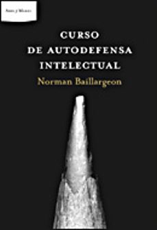 curso de autodefensa intelectual-normand baillargeon-9788484329237