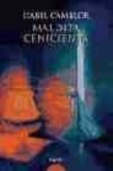 maldita cenicienta-isabel camblor rodriguez-9788484336037