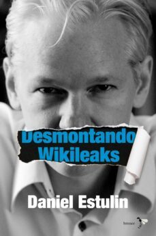 (pe) desmontando wikileaks-9788484531937