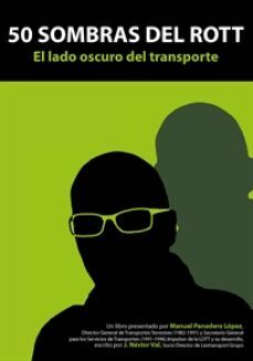 50 sombras del rott: el lado oscuro del transporte-nestor val fernandez-9788484597537