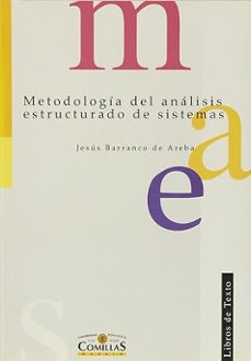 metodologia del analisis estructurado de sistemas (2ª ed.)-jesus barranco de areba-9788484680437