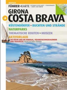 girona costa brava (guia + mapa) - deutsch-9788484784937