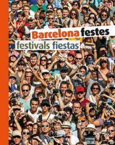 barcelona festes - festivals - fiestas (cat-esp-eng)-teresa duran i armengol-9788484787037