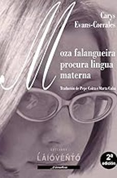 moza falangueira procura lingua materna-carys evans corrales-9788484876137