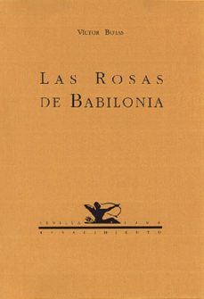 las rosas de babilonia-9788486307837