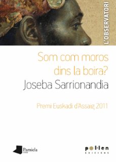 som com  moros dins la boira?-9788486469337