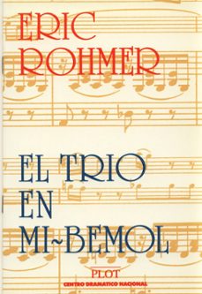 el trio en mi bemol-eric rohmer-9788486702137