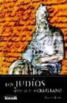 los judios: reflexiones de un cristiano-alberto duffo-9788488269737
