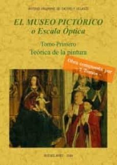 el museo pictorico o escala optica. tomo 2 (ed. facsimil)-anton palomino de castro y velasco-9788490016237