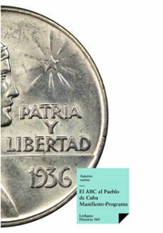 el abc al pueblo de cuba: manifiesto-programa (ebook)-jorge mañach-joaquin martinez saenz-francisco ichaso-9788490076637