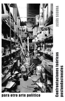 confrontaciones posfundacionales para otro arte politico (ebook)-9788490111437