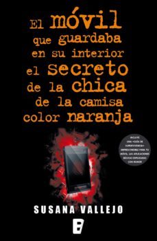 movil que guardaba en su interior el secreto de la chica de la camisa (ebook)-9788490197837