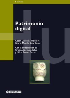 patrimonio digital (ebook)-cesar carreras monfort-gloria munilla cabrillana-9788490296837