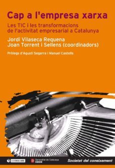 cap a l'empresa xarxa (ebook)-jordi vilaseca i requena-joan torrent i sellens-9788490297537