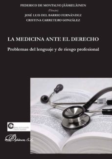 la medicina ante el derecho-9788490315637