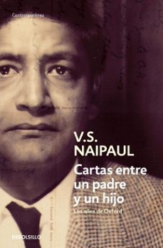 cartas entre un padre y un hijo-v.s. naipaul-9788490328637
