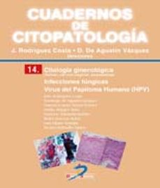 citologia ginecologica: infecciones fungicas. virus del papiloma humano-9788490520437