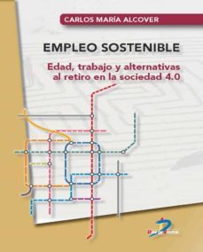 empleo sostenible (ebook)-carlos maria alcover-9788490522837