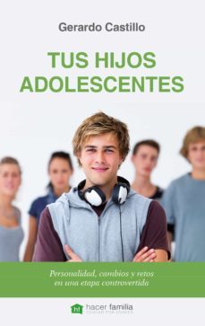 tus hijos adolescentes-9788490613337