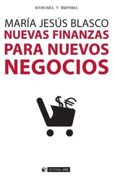 nuevas finanzas para nuevos negocios-maria jesus blasco-9788490647837