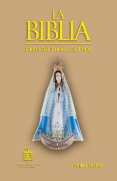 la biblia. libro del pueblo de dios - edicion año mariano naciona l argentina 2020: virgen de itati-armando j. levoratti-9788490735237
