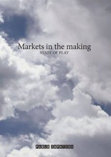 markets in the making-pablo zapatero-9788490852637