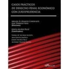 casos practicos de derecho penal economico con jurisprudencia-josefa muñoz ruiz-9788490858837
