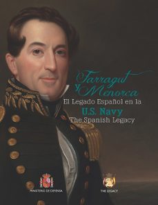 farragut y menorca: el legado español en la armada norteamericana-9788490912737