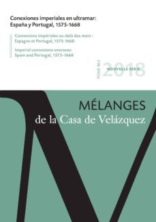 conexiones imperiales en ultramar: españa y portugal, 1575-1668-9788490962237