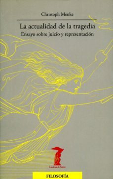 la actualidad de la tragedia (ebook)-christoph menke-9788491140337