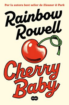 cherry baby-rainbow rowell-9788491299837