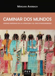 caminar dos mundos (ebook)-margara averbach-9788491341437