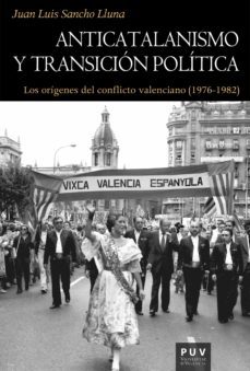 anticatalanismo y transicion politica (ebook)-9788491346937