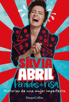 perdidas de risa-silvia abril-9788491398837