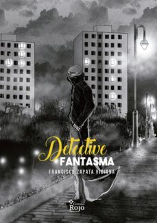detective fantasma (ebook)-francisco zapata viciana-9788491404637