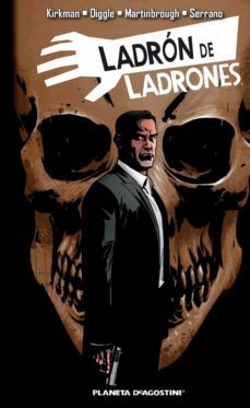 ladrón de ladrones nº 03/07 (ebook)-robert kirkman-9788491469537