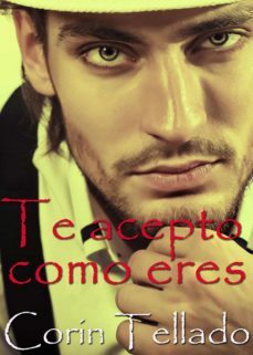 te acepto como eres (ebook)-corin tellado-9788491624837