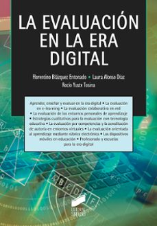 la evaluacion en la era digital-florentino blazquez entonado-laura alonso diaz-9788491710837